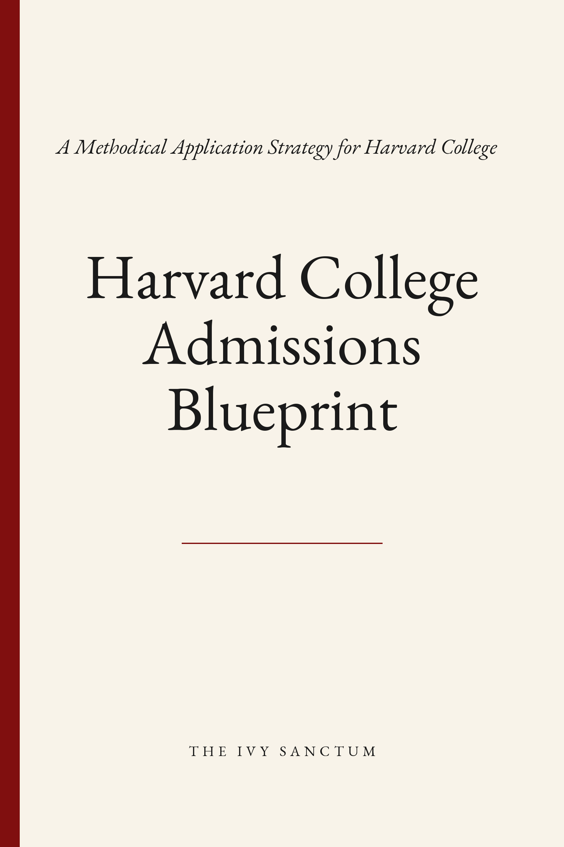 Harvard College Admissions Blueprint