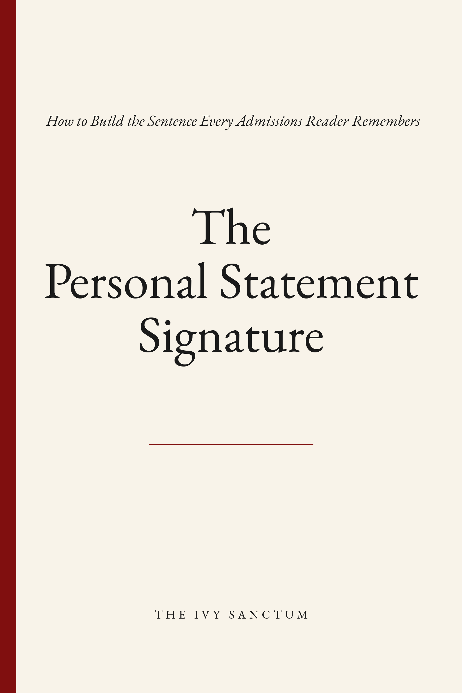 The Personal Statement Signature